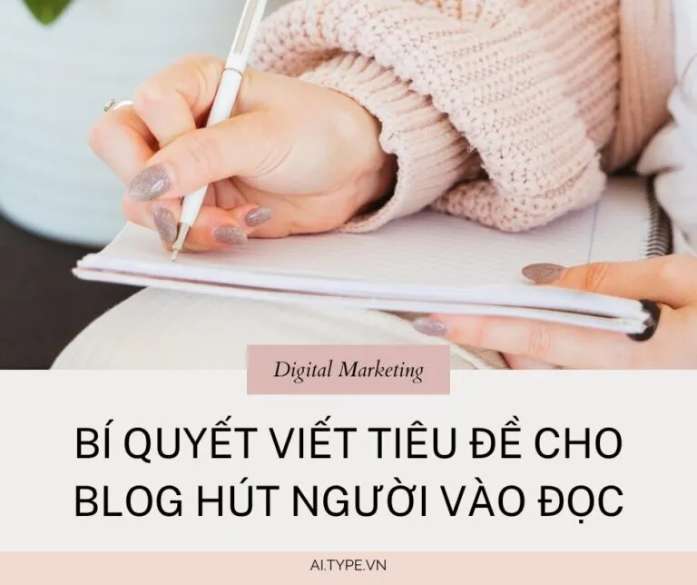 Bí quyết viết Tiêu đề cho Blog hút người vào đọc